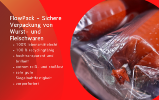 FlowPack-Verpackung für Fleisch und Wurstwaren